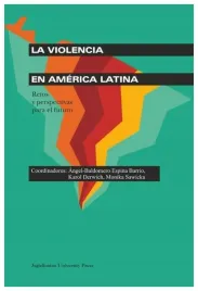 la-violencia-en-america-latina-praca-zbiorowa