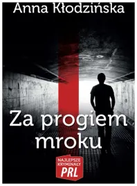 najlepsze-kryminaly-prl-za-progiem-mroku