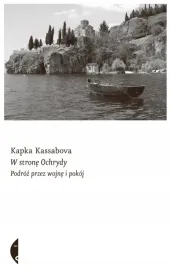 w-strone-ochrydy-podroz-przez-wojne-i-pokoj