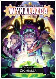 tajemnica-zlomiarza-wynalazca-tom-2-l-h-eriksen