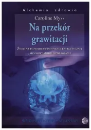 na-przekor-grawitacji-caroline-myss