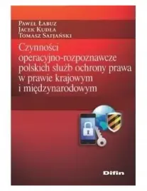 czynnosci-operacyjno-rozpoznawcze-polskich-sluzb