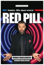red-pill-samiec-alfa-musi-wrocic-roman-warszawski