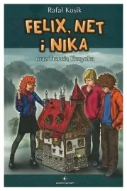 felix-net-i-nika-oraz-trzecia-kuzynka-rafal-kosik