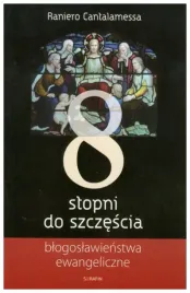 osiem-stopni-do-szczescia-raniero-cantalamessa