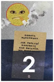 jak-przejac-kontrole-nad-swiatem-2-d-maslowska