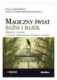 magiczny-swiat-basni-i-bajek-ewa-zawadzka