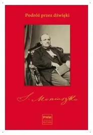 podroz-przez-dzwieki-sladami-stanislawa-moniuszki