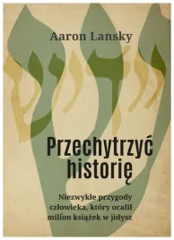 przechytrzyc-historie-niezwykle-przygody-lansky