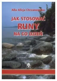 jak-stosowac-runy-na-co-dzien-a-a-chrzanowska