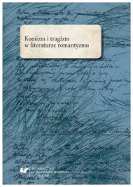 komizm-i-tragizm-w-literaturze-romantyzmu-marek