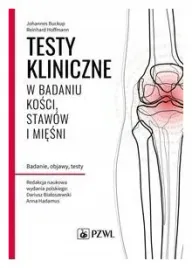 testy-kliniczne-w-badaniu-kosci-stawow-i-miesni