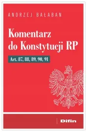 komentarz-do-konstytucji-rp-art-87-88-89-90-91