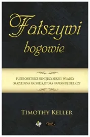 falszywi-bogowie-timothy-keller