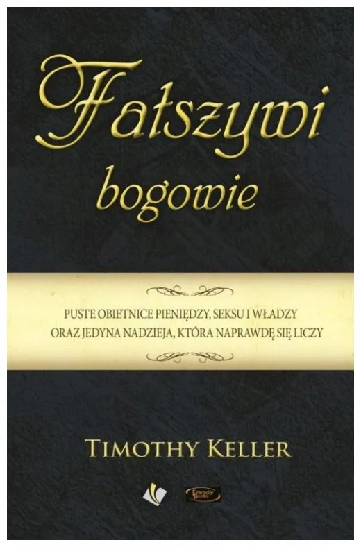 falszywi-bogowie-timothy-keller