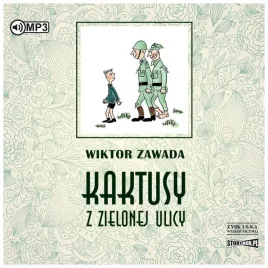 kaktusy-z-zielonej-ulicy-audiobook