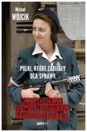 cyngielki-gwardzistki-terrorystki-polki-ktore