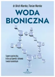 woda-bioniczna-ulrich-warnke
