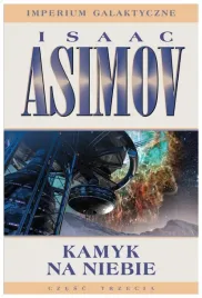 kamyk-na-niebie-imperium-galaktyczne-tom-3-asimov