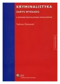 kryminalistyka-zarys-wykladu-tadeusz-hanausek