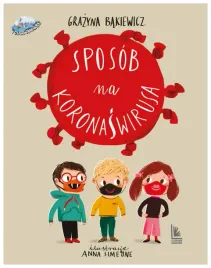 sposob-na-koronaswirusa-grazyna-bakiewicz