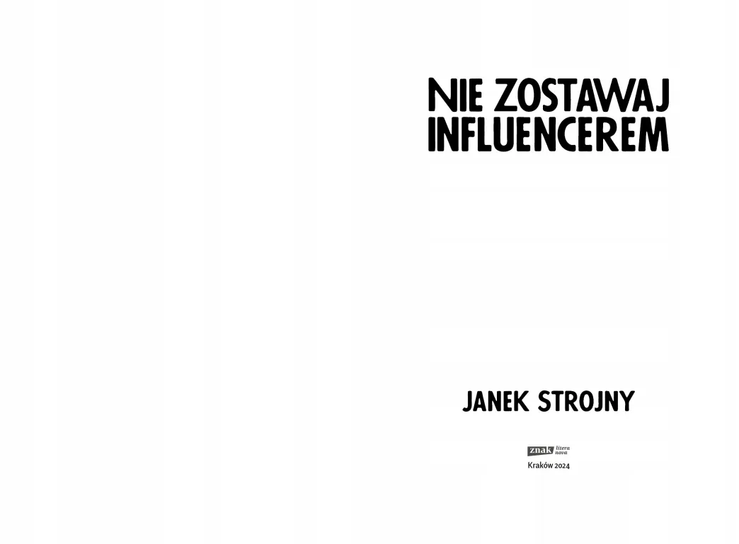 nie-zostawaj-influencerem-janek-strojny