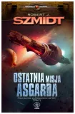 ostatnia-misja-asgarda-tom-5-robert-j-szmidt