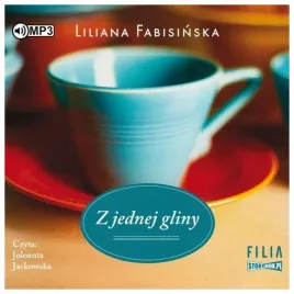 z-jednej-gliny-audiobook-liliana-fabisinska
