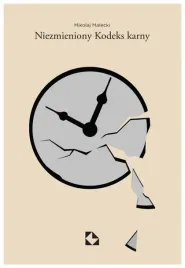 niezmieniony-kodeks-karny-mikolaj-malecki