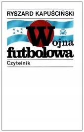wojna-futbolowa-ryszard-kapuscinski