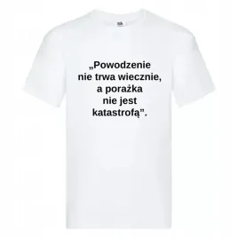 koszulka-t-shirt-powodzenie-nie-trwa-wiecznie-m