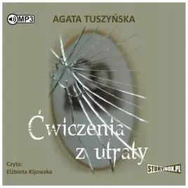 cwiczenia-z-utraty-agata-tuszynska-audiobook