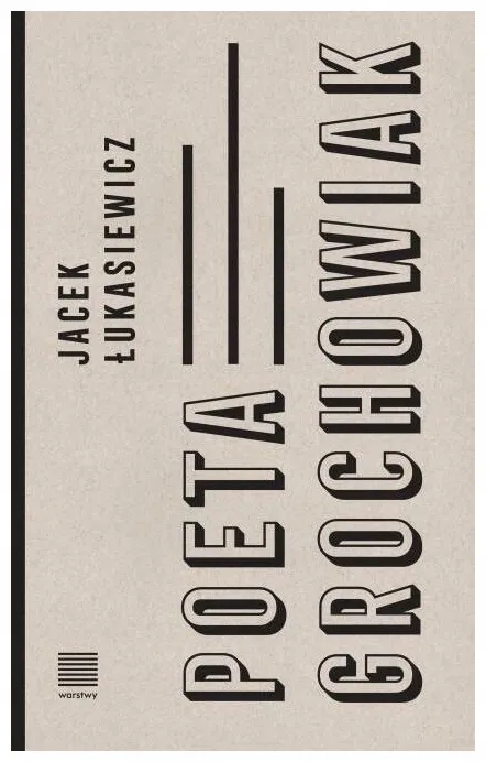 poeta-grochowiak-jacek-lukasiewicz