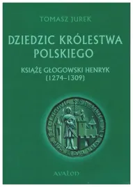 dziedzic-krolestwa-polskiego