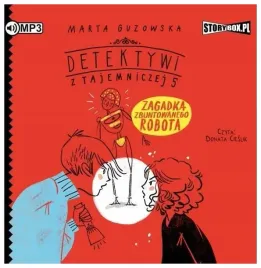 zagadka-zbuntowanego-robota-t4-mp3-guzowska