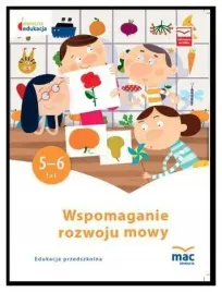wspomaganie-rozwoju-mowy-owocna-edukacja-5-6-lat