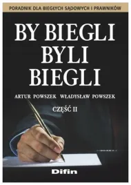 by-biegli-byli-biegli-poradnik-dla-bieglych-cz-2