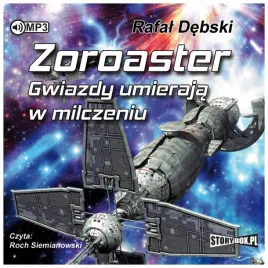zoroaster-gwiazdy-umieraja-w-milczeniu-audiobook