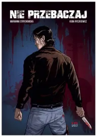 nie-przebaczaj-m-strychowska-k-ryszkiewicz