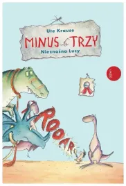 nieznosna-lucy-minus-trzy-tom-2-ute-krause