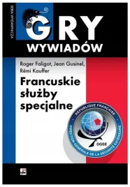 francuskie-sluzby-specjalne-roger-faligot