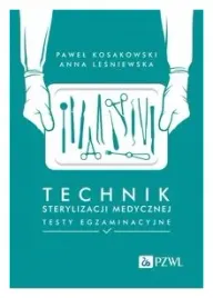 technik-sterylizacji-medycznej-testy-egzaminacyjne-pawel-kosakowski