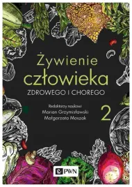 zywienie-czlowieka-zdrowego-i-chorego-tom-2-wyd
