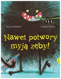 nawet-potwory-myja-zeby-jessica-martinello
