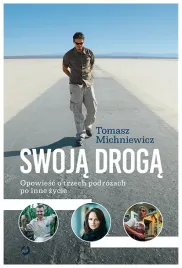 swoja-droga-tomek-michniewicz