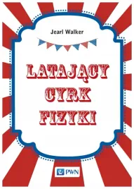 latajacy-cyrk-fizyki-jearl-walker