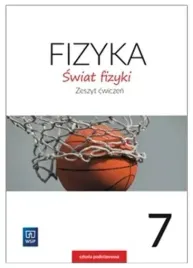 swiat-fizyki-szkola-podstawowa-klasa-7-zeszyt