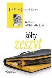 zolty-zeszyt-sw-teresa-od-dzieciatka-jezus