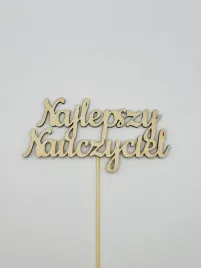 napis-topper-pik-najlepszy-nauczyciel-drewniana-dekoracja-z-napisem