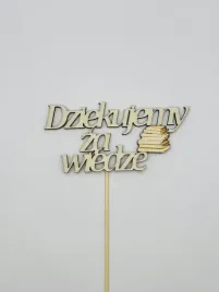 napis-topper-pik-dziekujemy-za-wiedze-drewniana-dekoracja-z-napisem